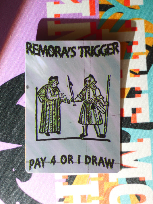REMORA'S TRIGGER