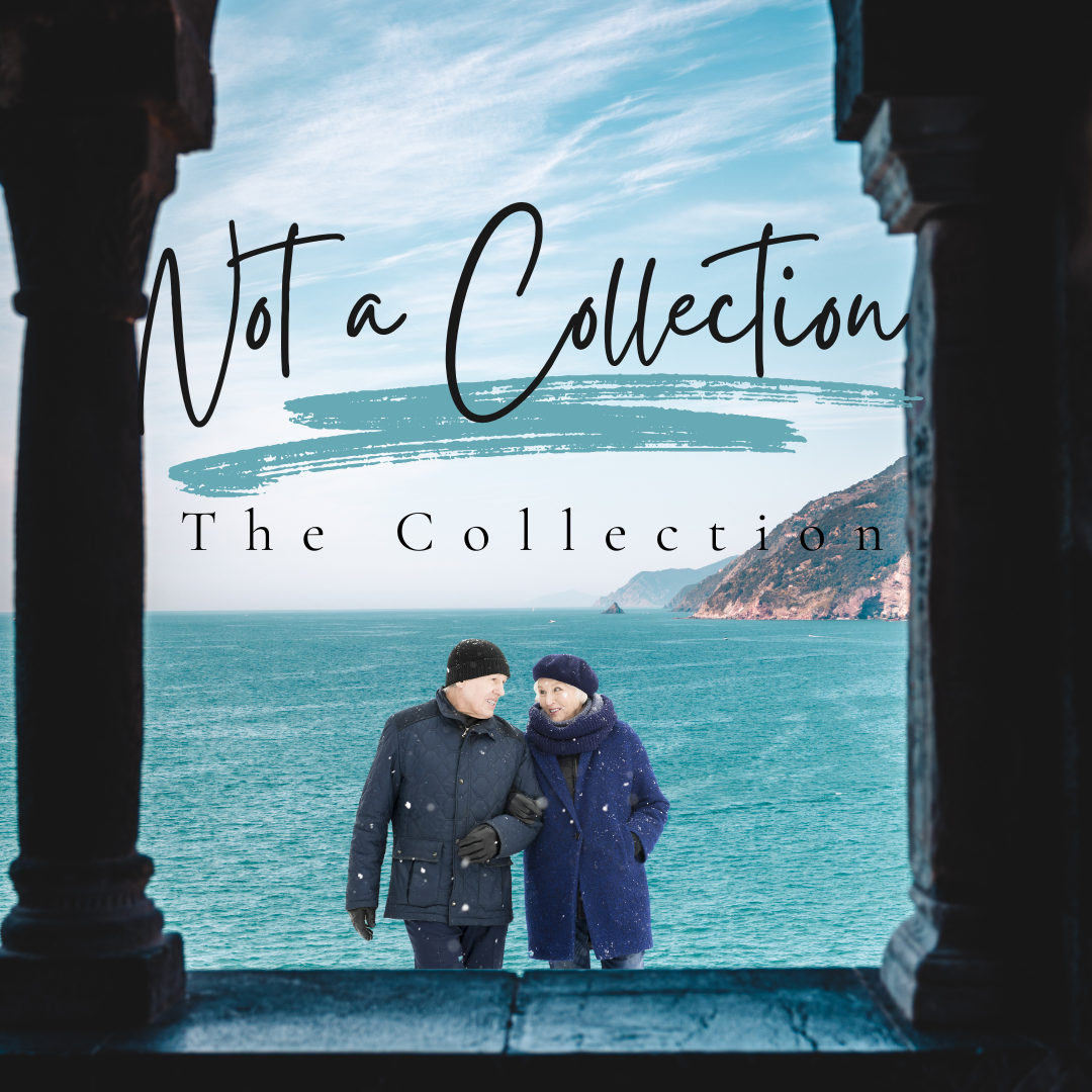 "Not a Collection" - The Collection !