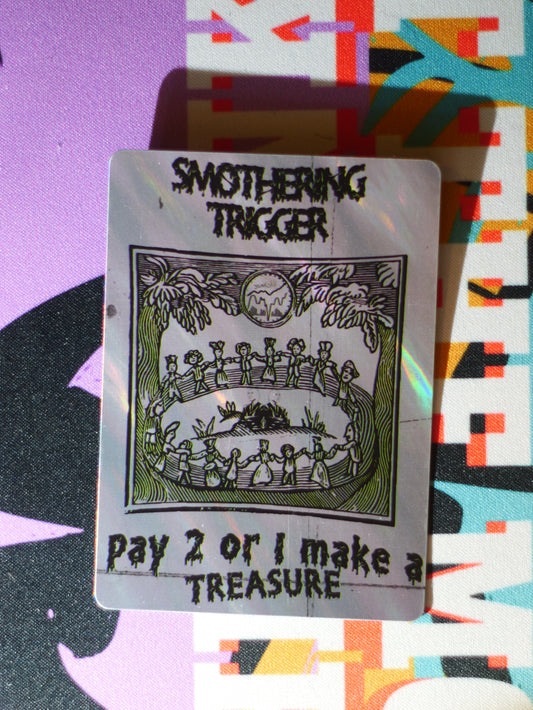 Smothering Tithe Trigger